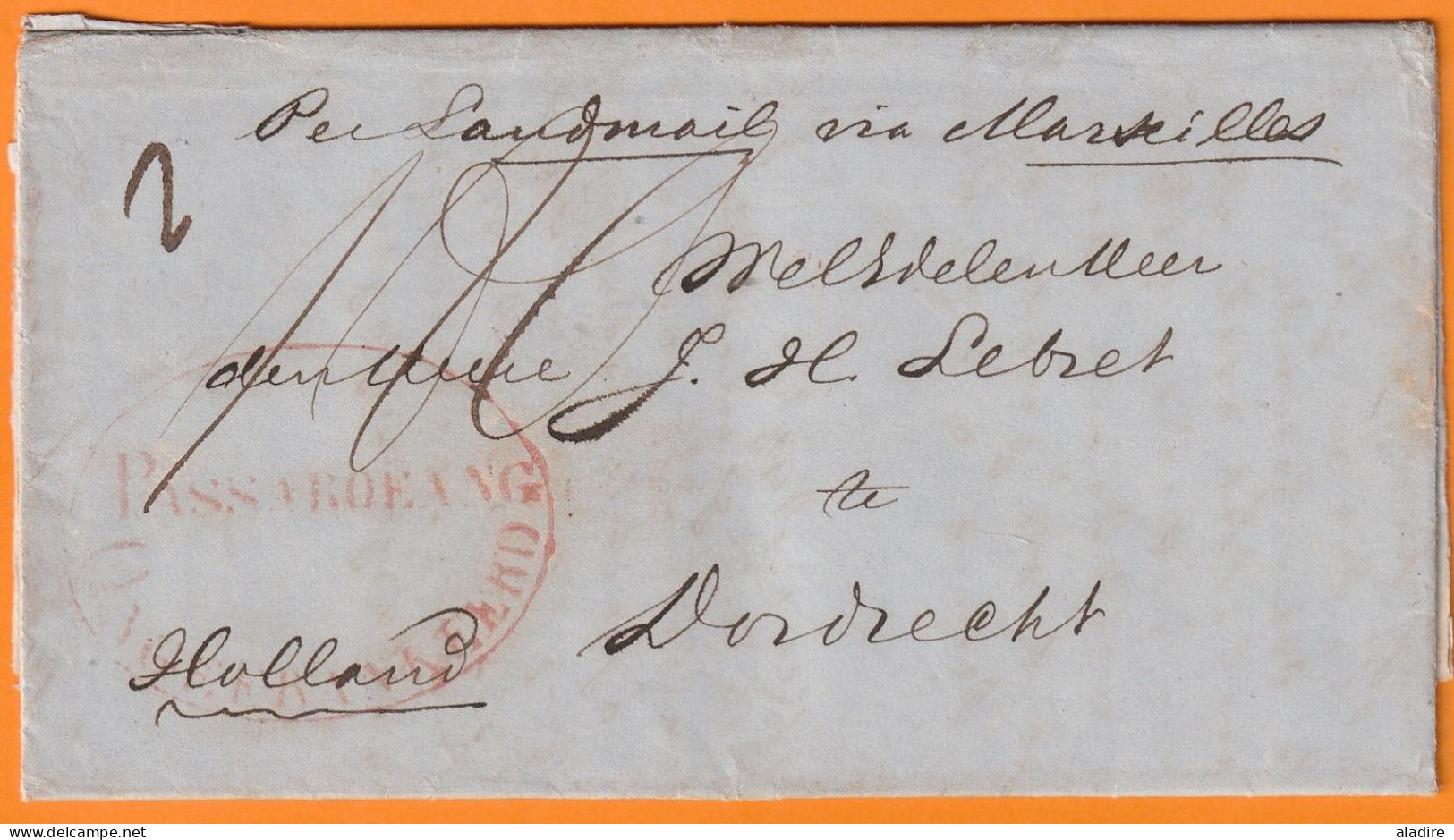 1862 - Lettre Pliée En Français De PASAROEANG, Java Vers DORDRECHT, Pays Bas - VIA MARSEILLE, France - Taxe 120 - Nederlands-Indië