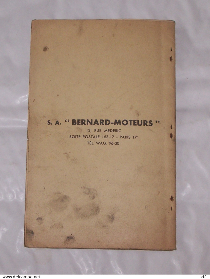 LIVRET MANUEL POUR L'USAGE ET L'ENTRETIEN DES " BERNARD MOTEURS " TYPE W. 110