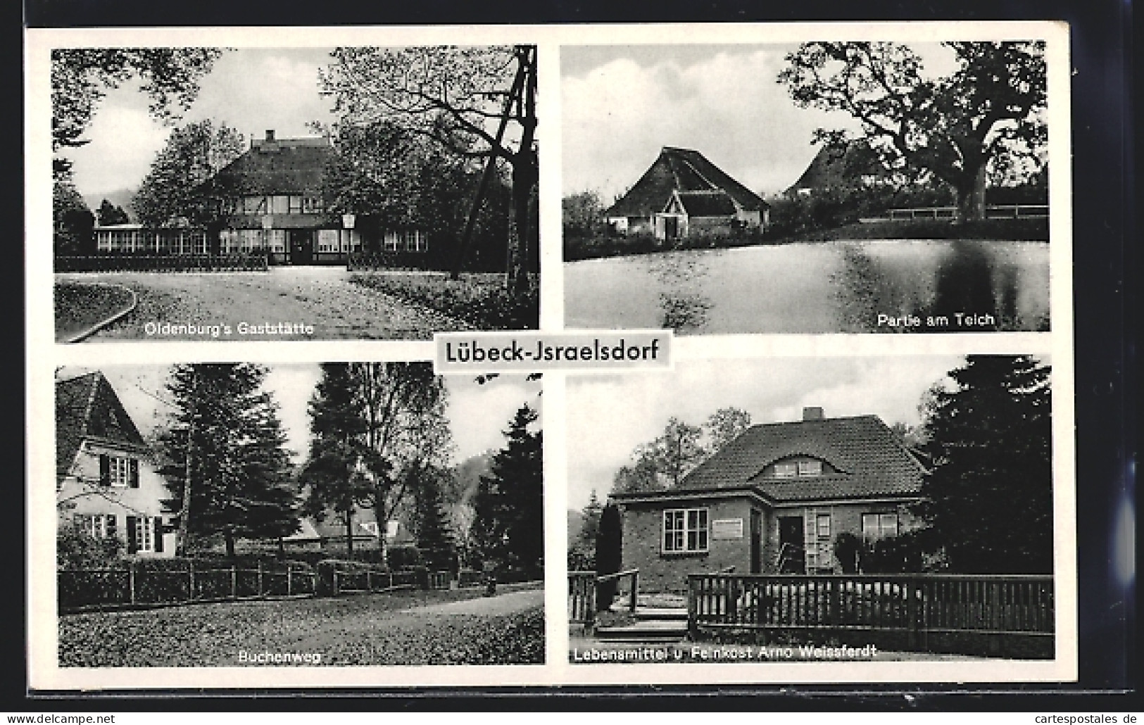 AK Lübeck-Israelsdorf, Oldenburgs Gaststätte, Lebensmittel Weissferdt, Strassenpartie Buchenweg  - Oldenburg (Holstein)
