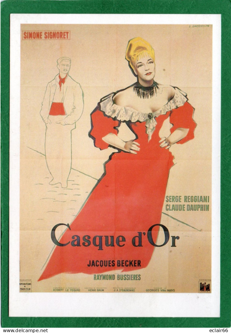 CASQUE D'OR De Jacques Becker - AFFICHE DU FILM " TB Année 1952 N° 1629 C EDIT Fernand Hazan FORMAT 10x15cm Impeccable - Affiches Sur Carte