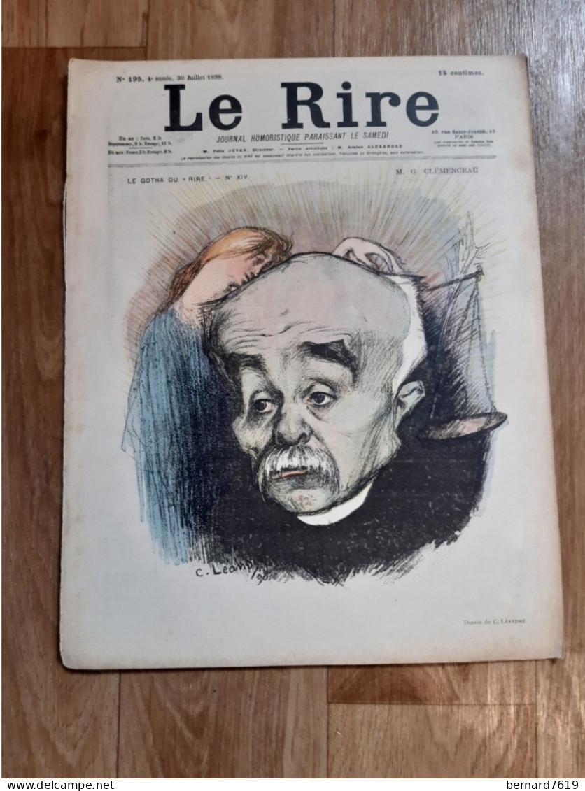 Journal Humoristique - Le Rire N° 195 -   Annee 1898 - Dessin C Leandre - Clemenceau - 1850 - 1899