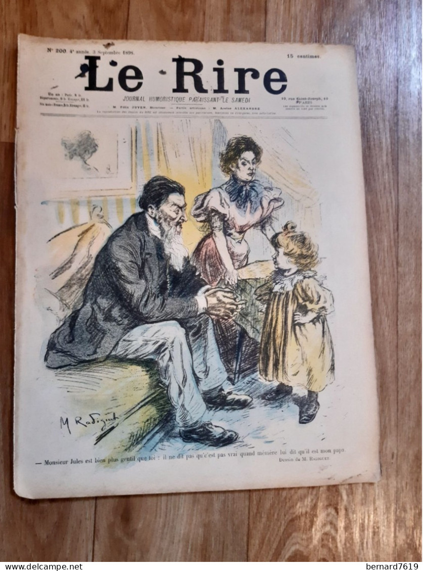 Journal Humoristique - Le Rire N°200  -   Annee 1898 - Dessin  Radiguet - Cappielo - La Belle Otero - 1850 - 1899