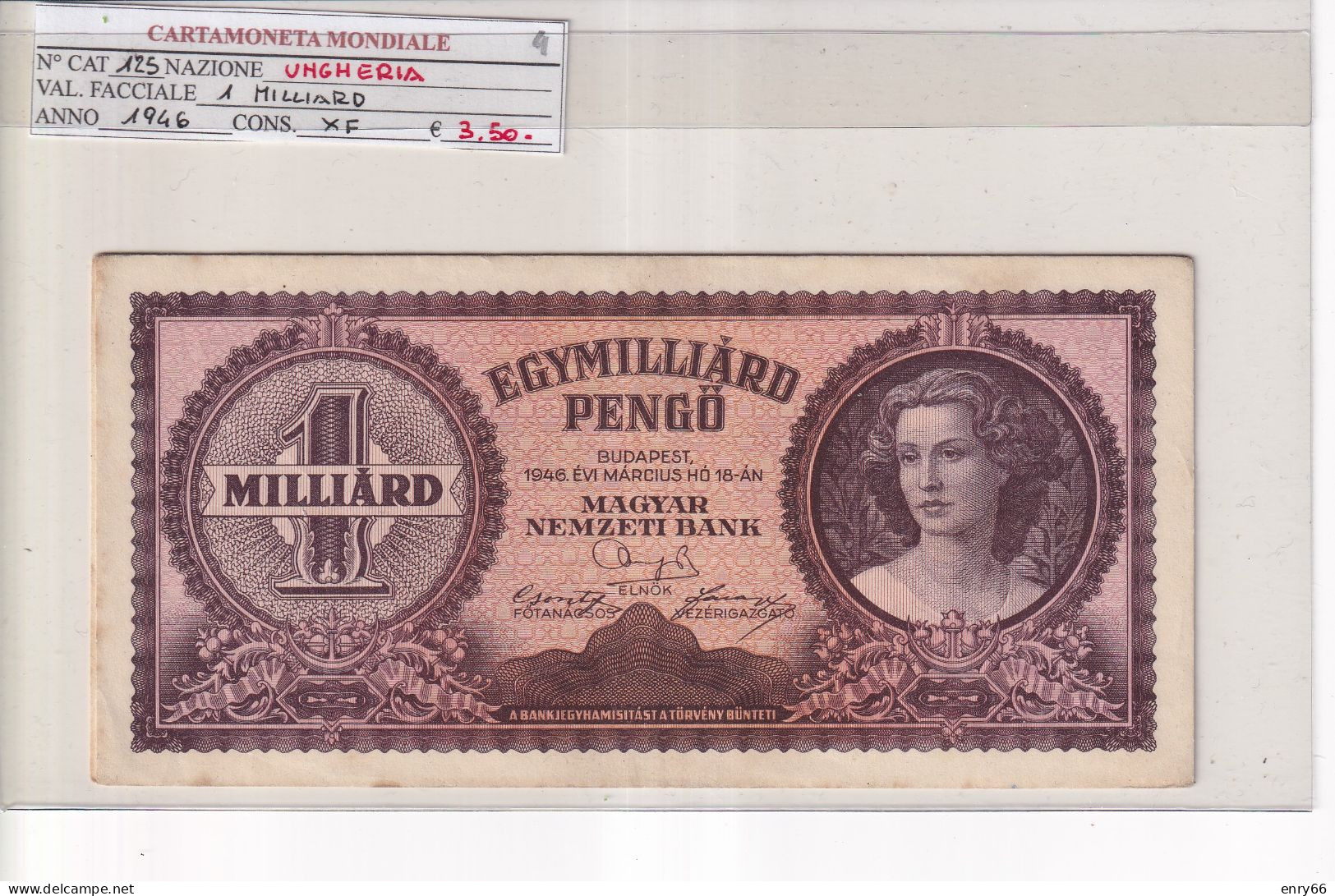 UNGHERIA  1 MILLIARD PENGO 1946  P. 125 - Ungheria