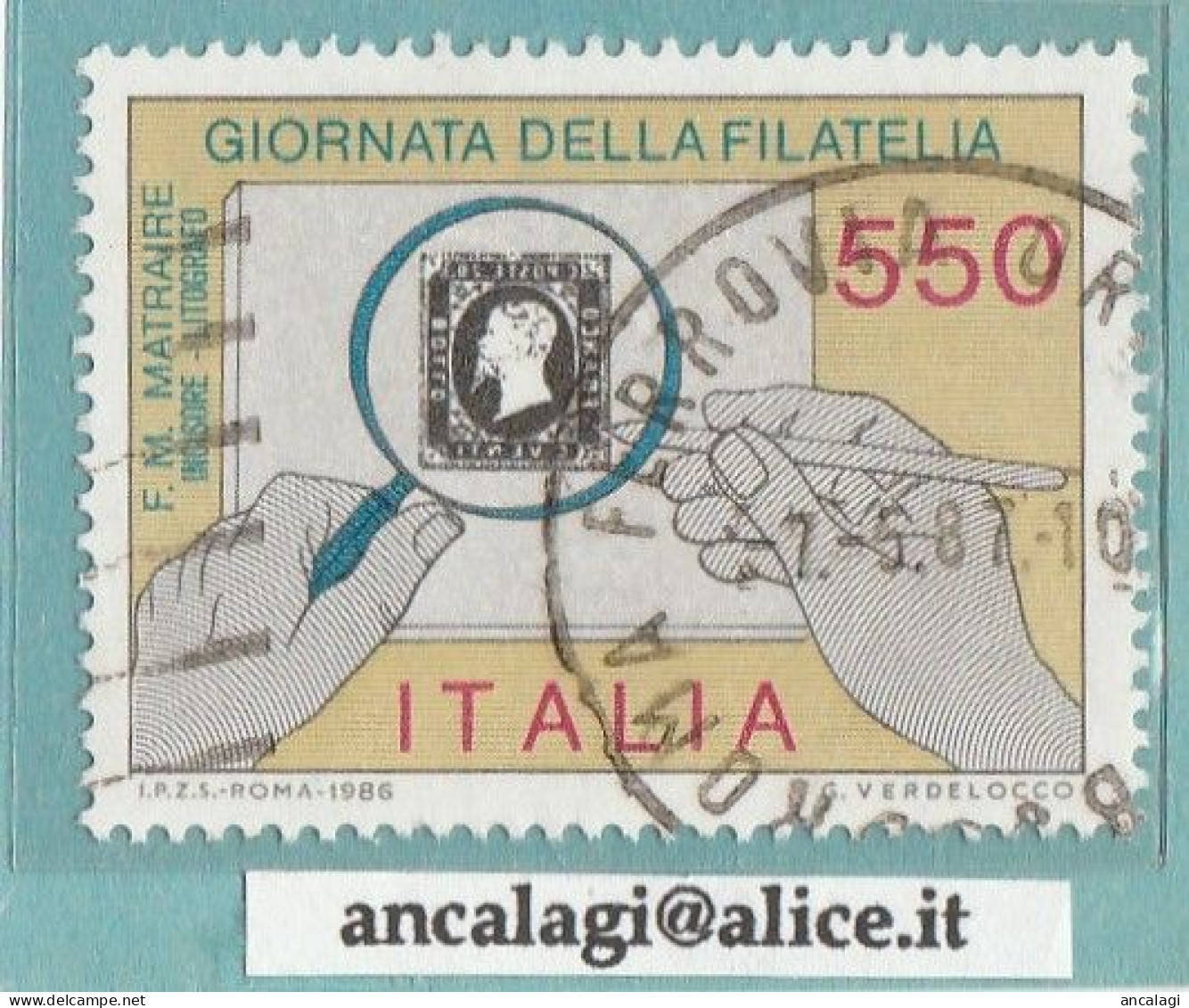 USATI ITALIA 1986 - Ref.0552 "GIORNATA DELLA FILATELIA 1^ Emissione" 1 Val. - - 1981-90: Oblitérés