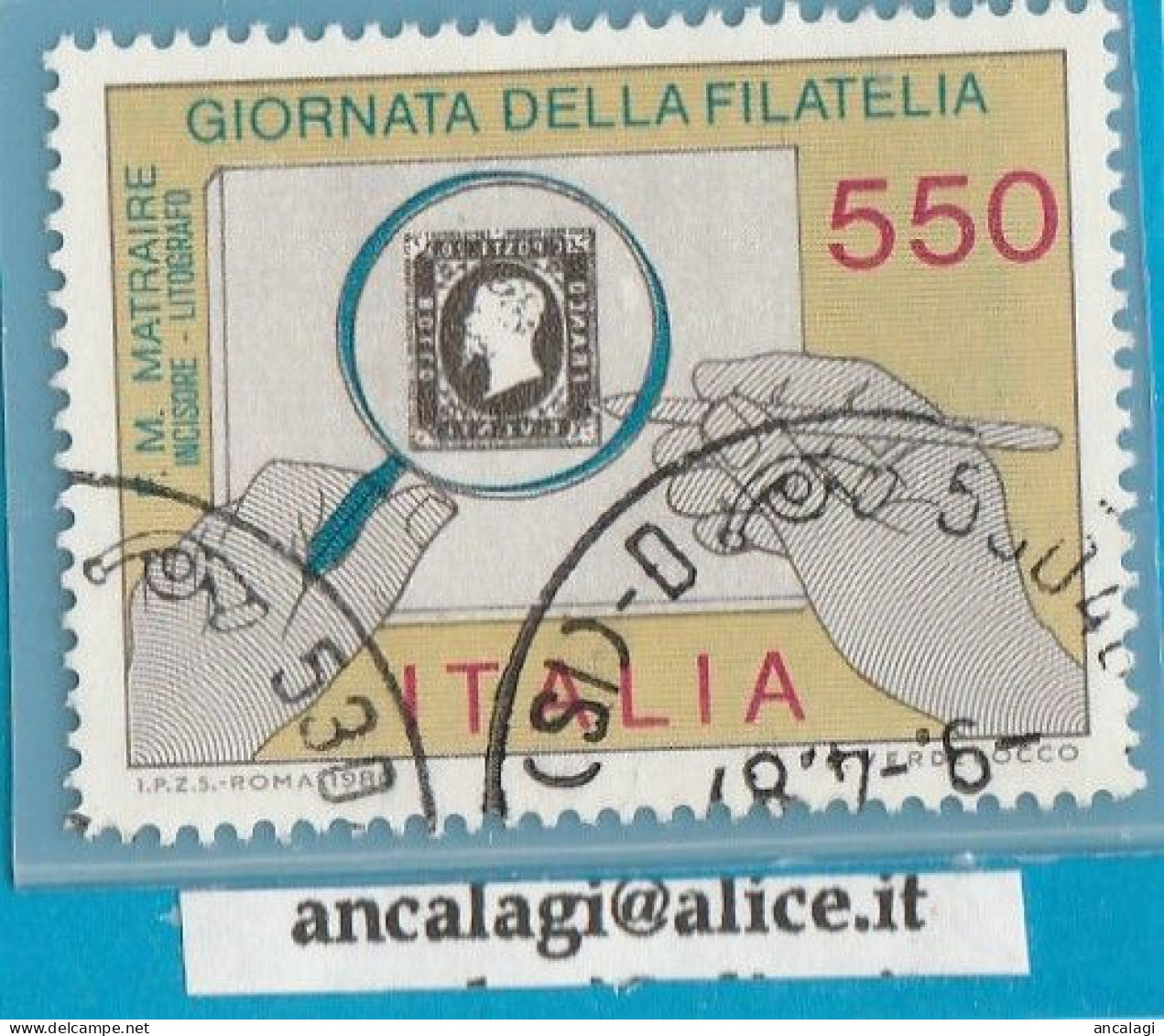 USATI ITALIA 1986 - Ref.0552A "GIORNATA DELLA FILATELIA 1^ Emissione" 1 Val. - - 1981-90: Usati