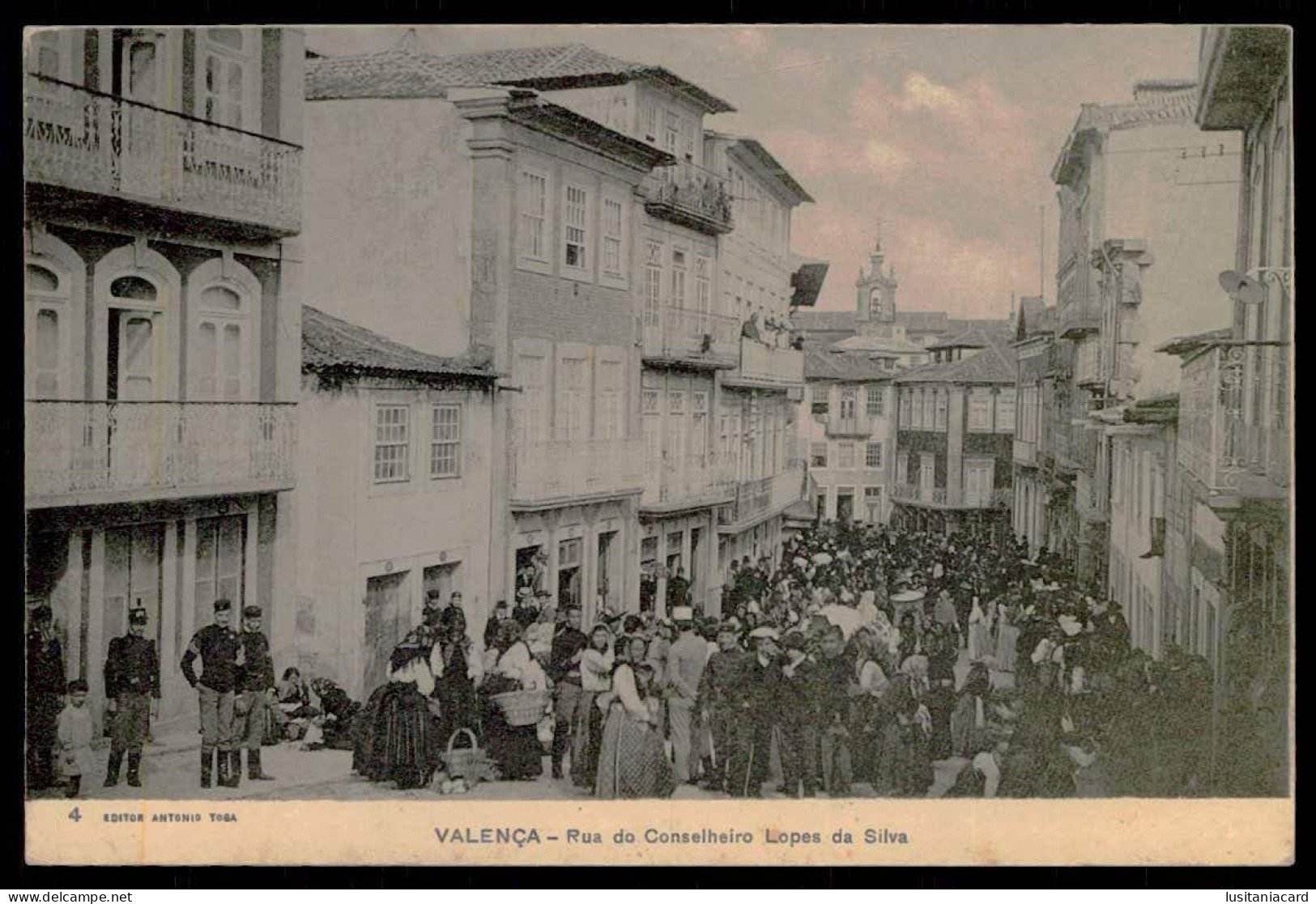VALENÇA -Rua Do Conselheiro Lopes Da Silva.   ( Editor Antonio Toga Nº 4 ) Carte Postale - Viana Do Castelo