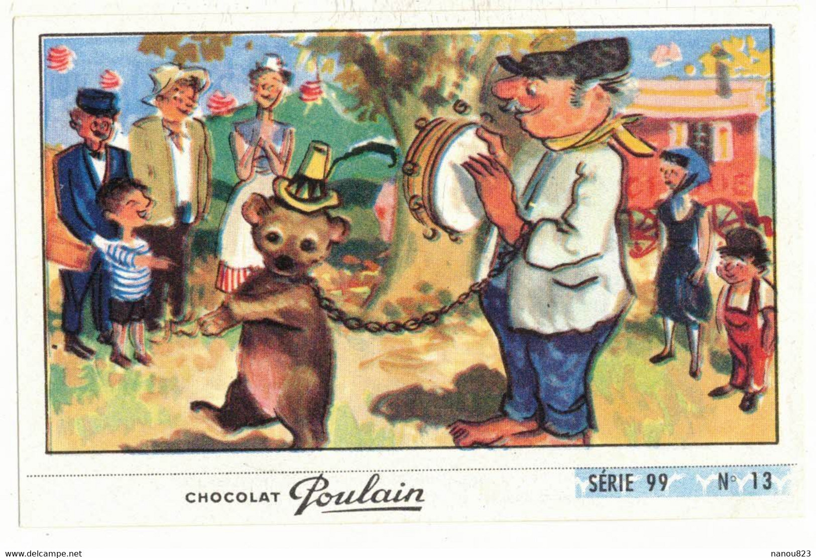 IMAGE CHROMO CHOCOLAT POULAIN Série 99 N° 13 PANKO L'OURSON OURS MARTIN TAMBOURIN DANSES FOIRES TSIGANES ROULOTTE - Poulain