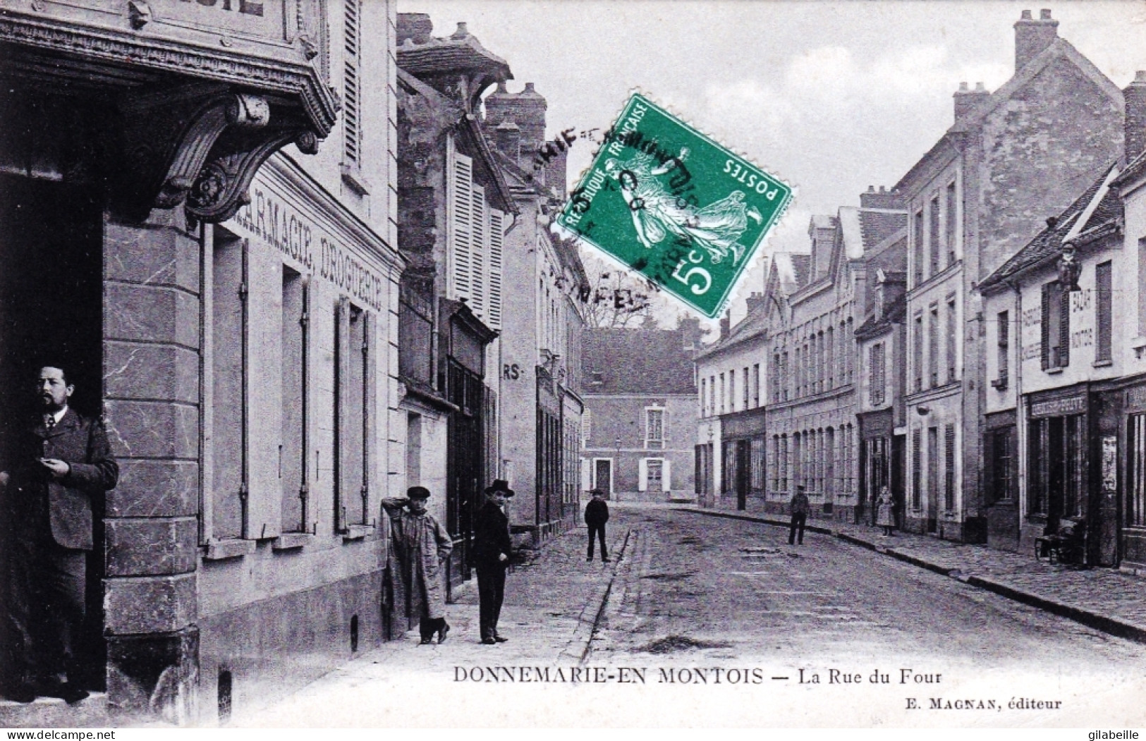 77 - Seine Et Marne - DONNEMARIE En MONTOIS - La Rue Du Four - Pharmacie Droguerie - Donnemarie Dontilly