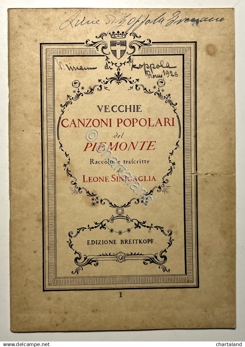 L. Sinigaglia - Vecchie Canzoni Popolari Del Piemonte N. I - Op. 40 - Ed. 1914 - Altri & Non Classificati