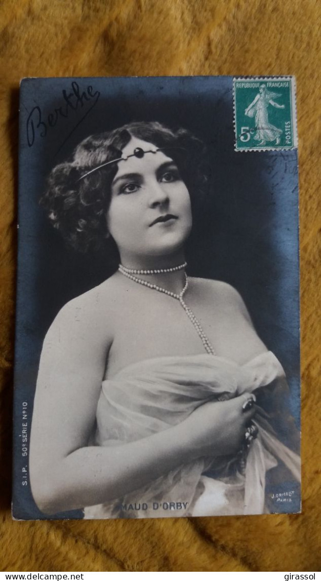 CPA MAUD D ORBY CHANTEUSE FEMME CELEBRE DOS NU EPAULES NUES COLLIER ORICELLY PARIS  S I P - Donne Celebri