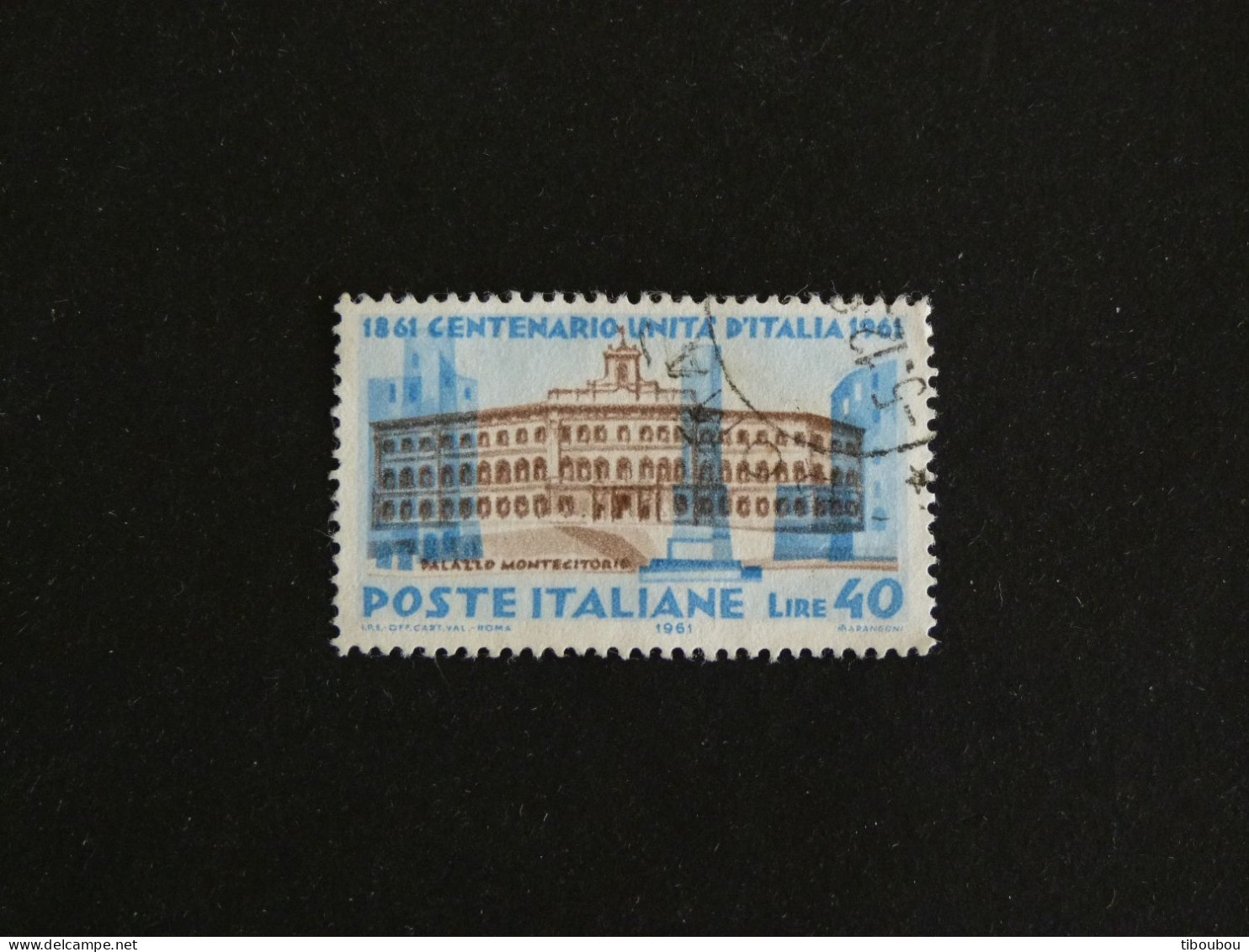 ITALIE ITALIA YT 854 OBLITERE - CENTENAIRE UNITE ITALIENNE / PALAIS DE MONTECITORIO ROME - 1961-70: Afgestempeld