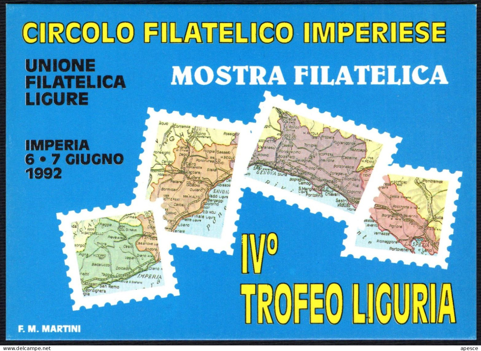 ITALIA IMPERIA 1992 - CIRCOLO FILATELICO IMPERIESE - MOSTRA FILATELICA - IV TROFEO LIGURIA - I - Borse E Saloni Del Collezionismo