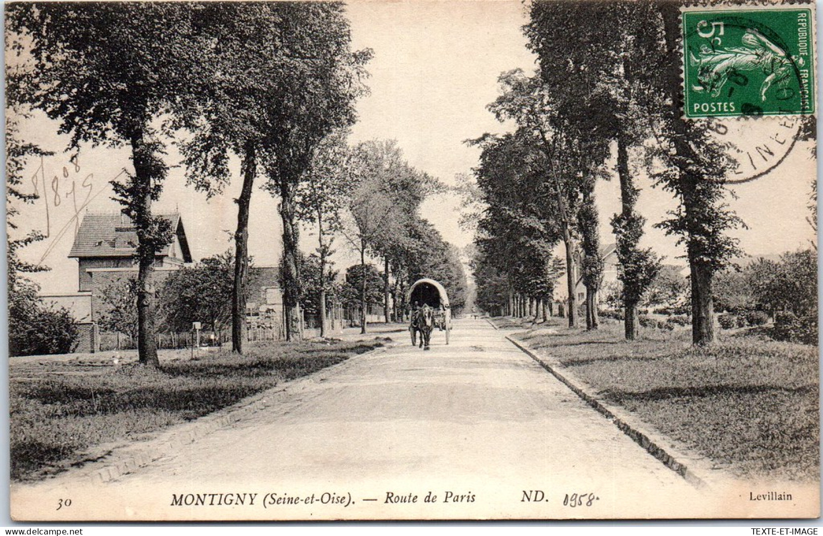 95 MONTIGNY - Vue De La Route De Paris. - Montigny Les Cormeilles