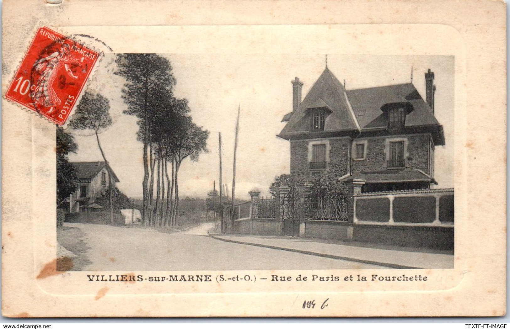 94 VILLIERS SUR MARNE - Rue De Paris Et La Fourchette  - Villiers Sur Marne