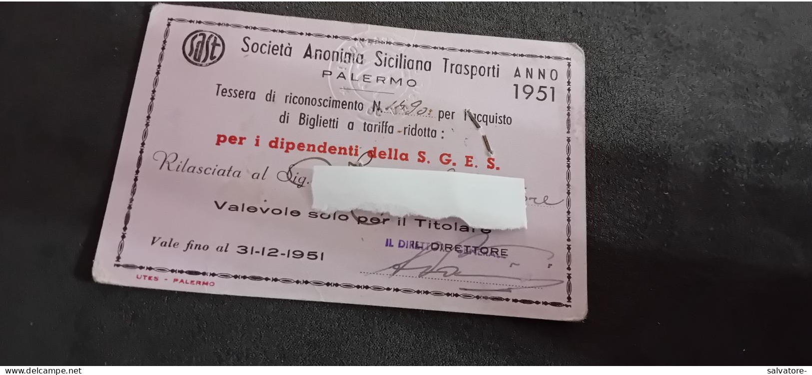 TESSERA SOCIETA ' ANONIMA SICILIANA TRASPORTI SICILIA ANNO 1951 - Europe