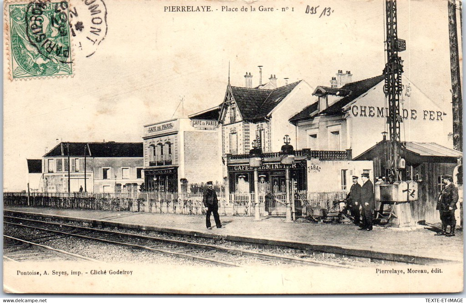 95 PIERRELAYE - La Place De La Gare. - Pierrelaye
