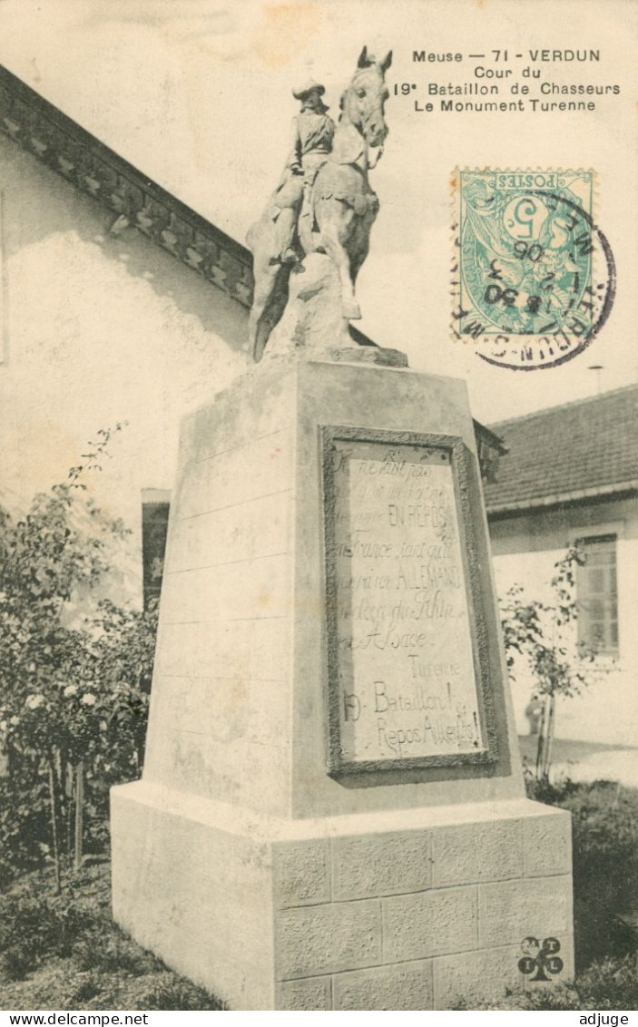 CPA-55-VERDUN - Monument Turenne- Cour Du 19ème Bataillon De Chasseurs * Edit. Nlles Galeries _ 1906 **2 Scans - Monumentos A Los Caídos