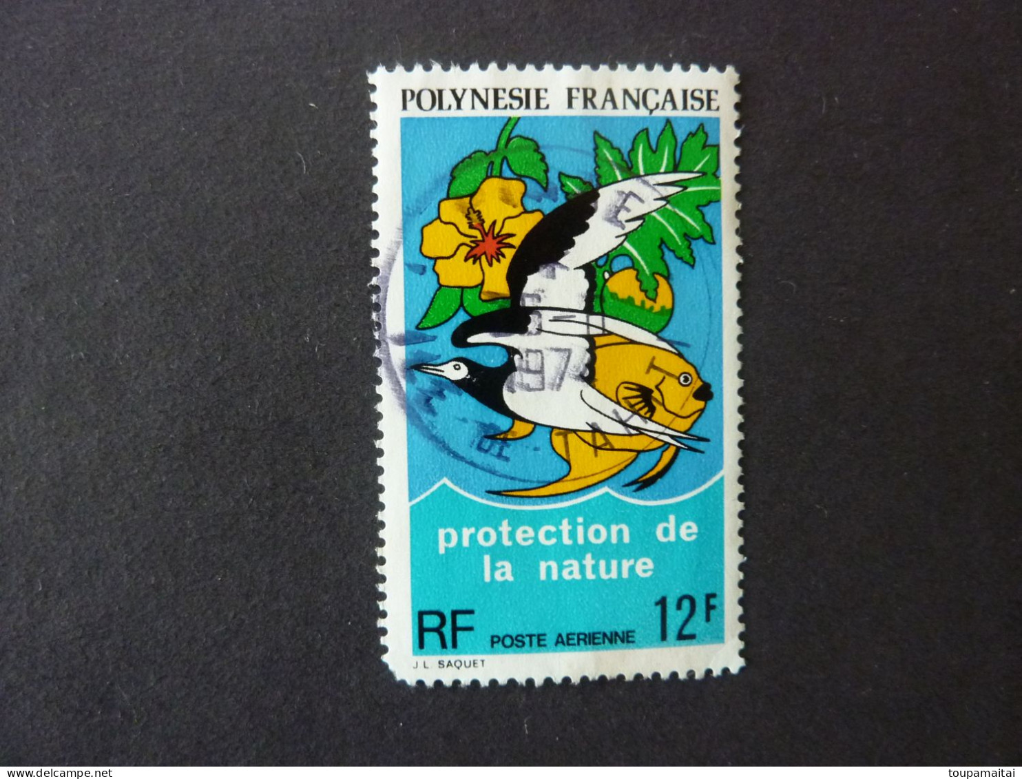 POLYNESIE FRANCAISE, Poste Aérienne, Année 1974, YT N° 82 Oblitéré. Protection De La Nature - Usati