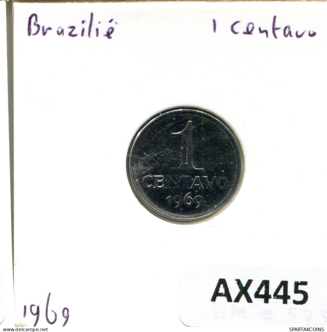 1 CENTAVO 1969 BRÉSIL BRAZIL Pièce #AX445.F.A - Brésil