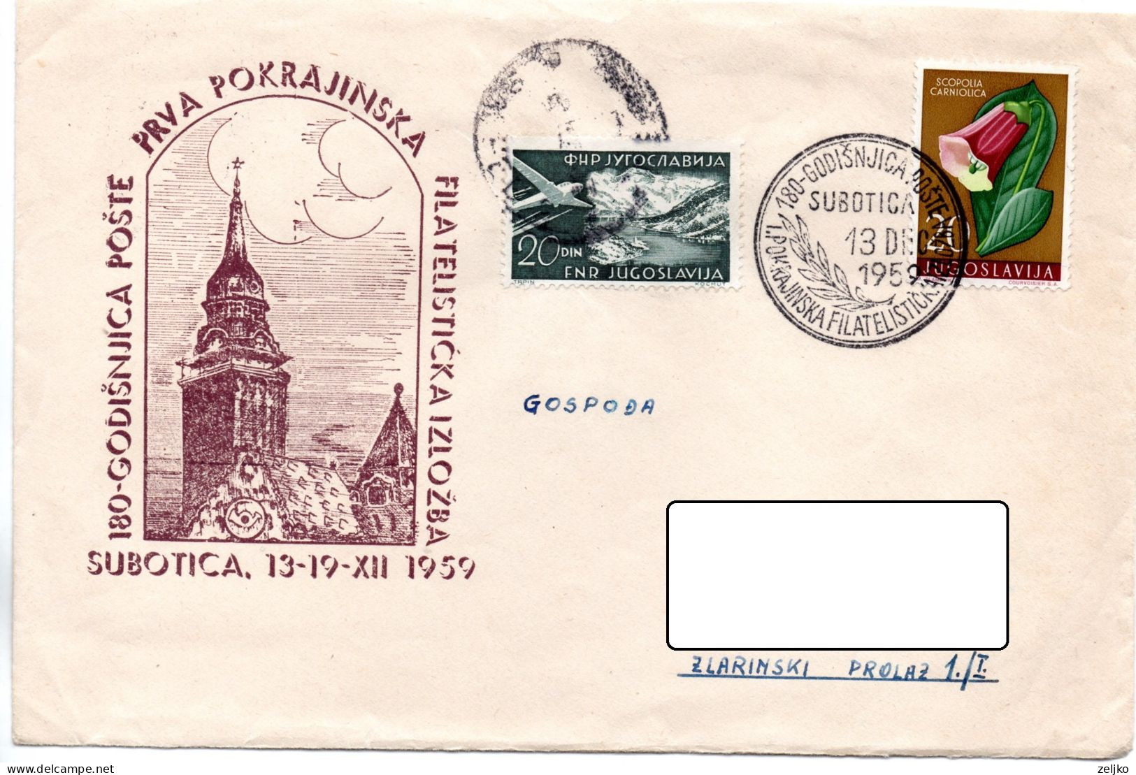 Yugoslavia, 180th Anniversary Of The Post Office, Subotica 1959 - Lettres & Documents