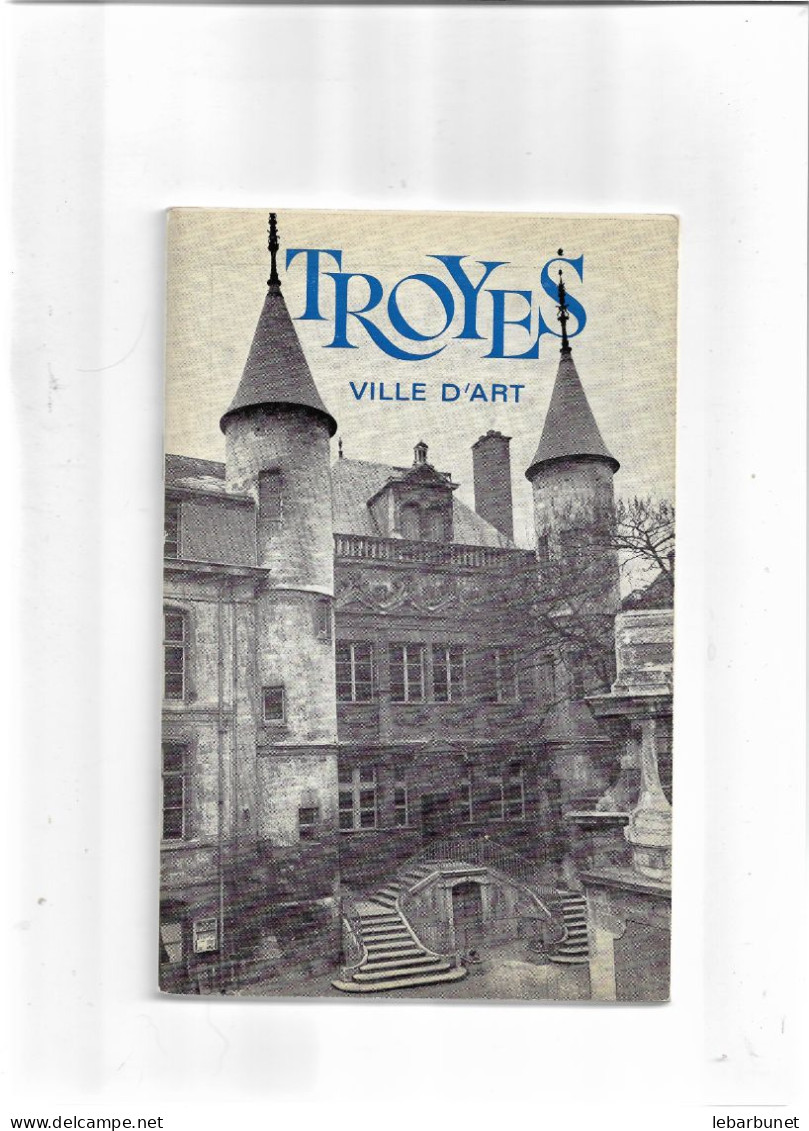 Livret Ancien 1966 Troyes Ville D'Art - Champagne - Ardenne