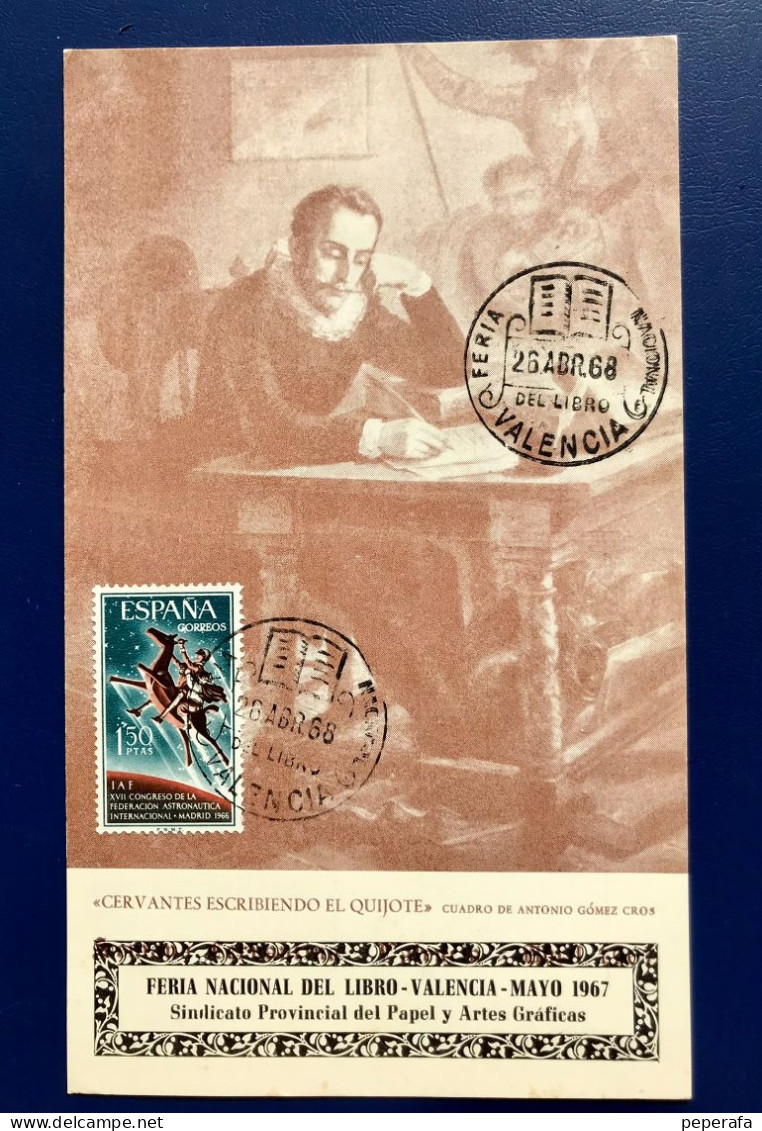 Spain España 1968, CERVANTES ESCRIBIENDO EL QUIJOTE, TARJETA FERIA NACIONAL DEL LIBRO VALENCIA - Ongebruikt