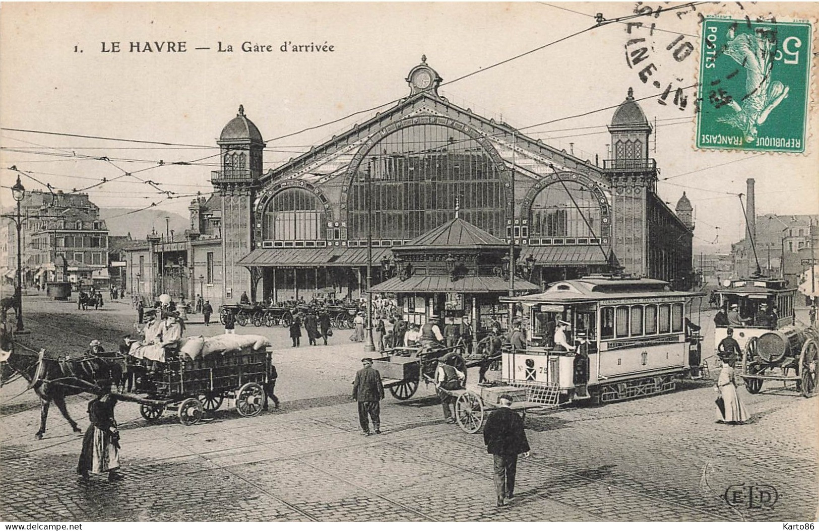 Le Havre * La Gare D'arrivée * Attelage * Tram Tramway - Gare