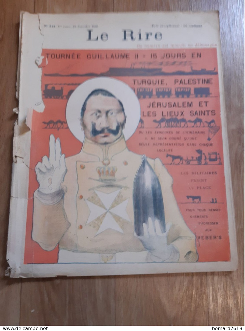 Journal Humoristique - Le Rire N° 212 -  Annee 1898 - Tournee Guillaume II -turquie ,palestine, Chasse Aux Armeniens ,je - 1850 - 1899