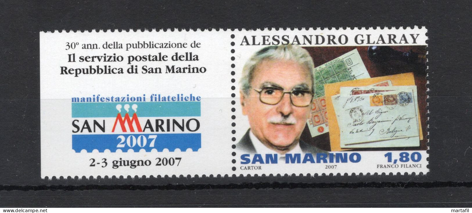 2007 SAN MARINO SET MNH ** 2129 Alessandro Glaray, Manifestazione Filatelica - Nuevos