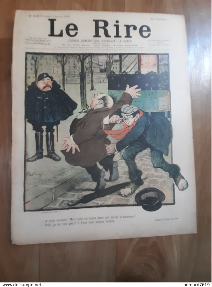 Journal Humoristique - Le Rire N° 218 -  Annee 1899 - Dessin  D'abel Faivre - Metivet - 1850 - 1899