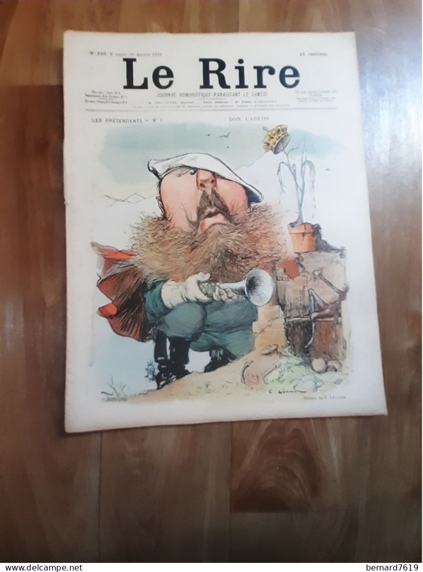 Journal Humoristique - Le Rire N° 220 -  Annee 1899 - Dessin  C Leandre - Guydo -  Don Carlos - Les Pretndants - 1850 - 1899