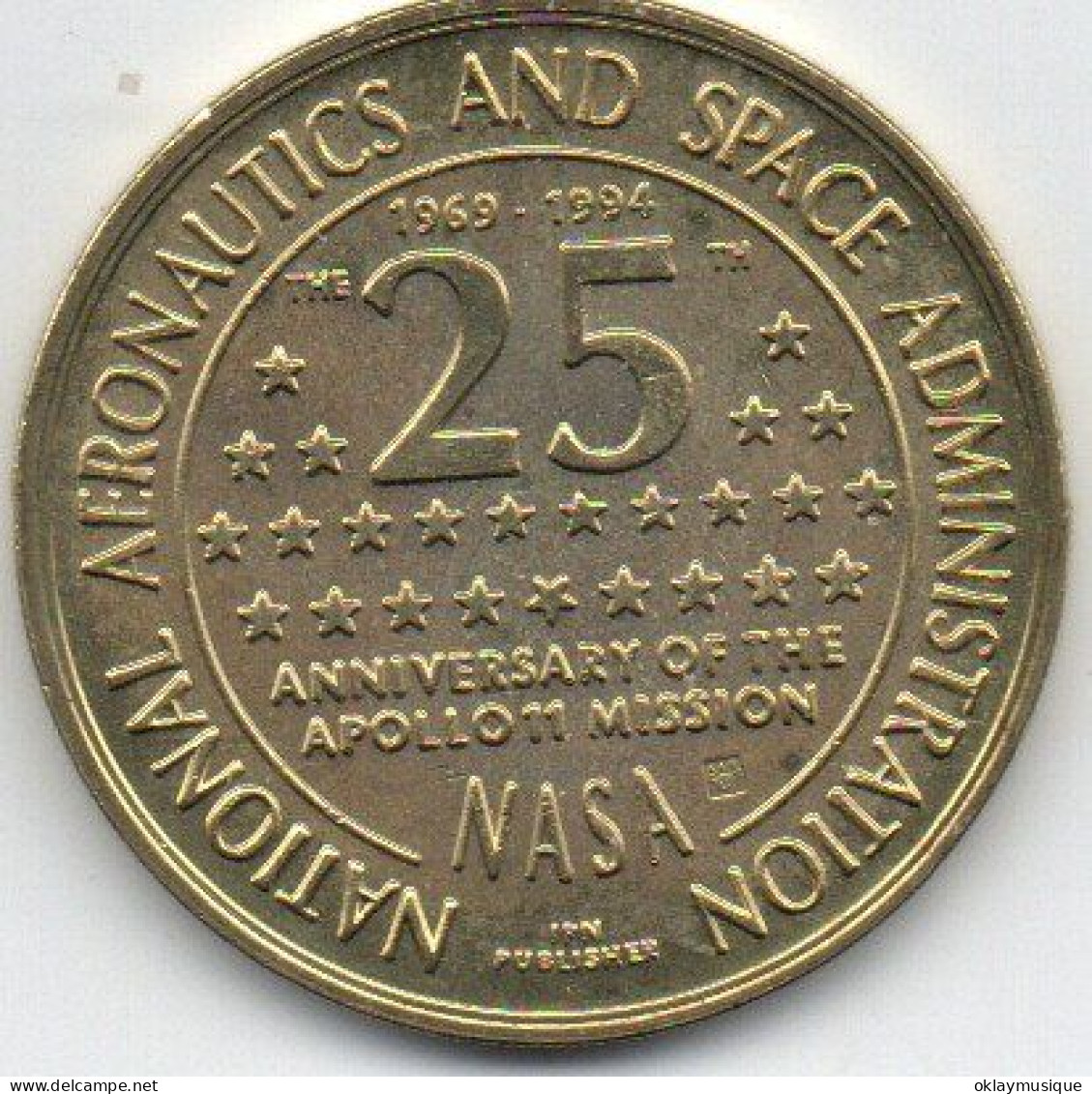 Medaille 25éme Anniversaire De La Mission Appolo 11 1969-1994  (rare) - Casino