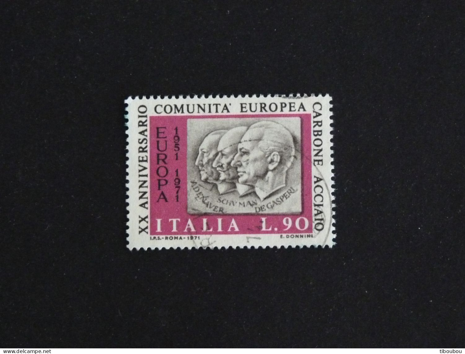 ITALIE ITALIA YT 1071 OBLITERE - COMMUNAUTE EUROPEENNE DU CHARBON ET ACIER / ADENAUER SCHUMAN DE GASPERI - 1971-80: Afgestempeld