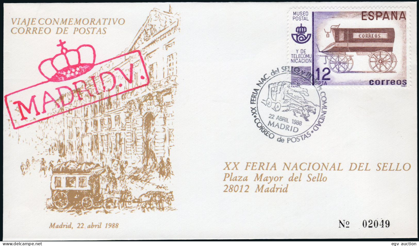 Madrid - Edi O 2638 - Mat "XX Feria Nac. Del Sello 22/IV/88 (Diligencia) - Madrid" - Briefe U. Dokumente