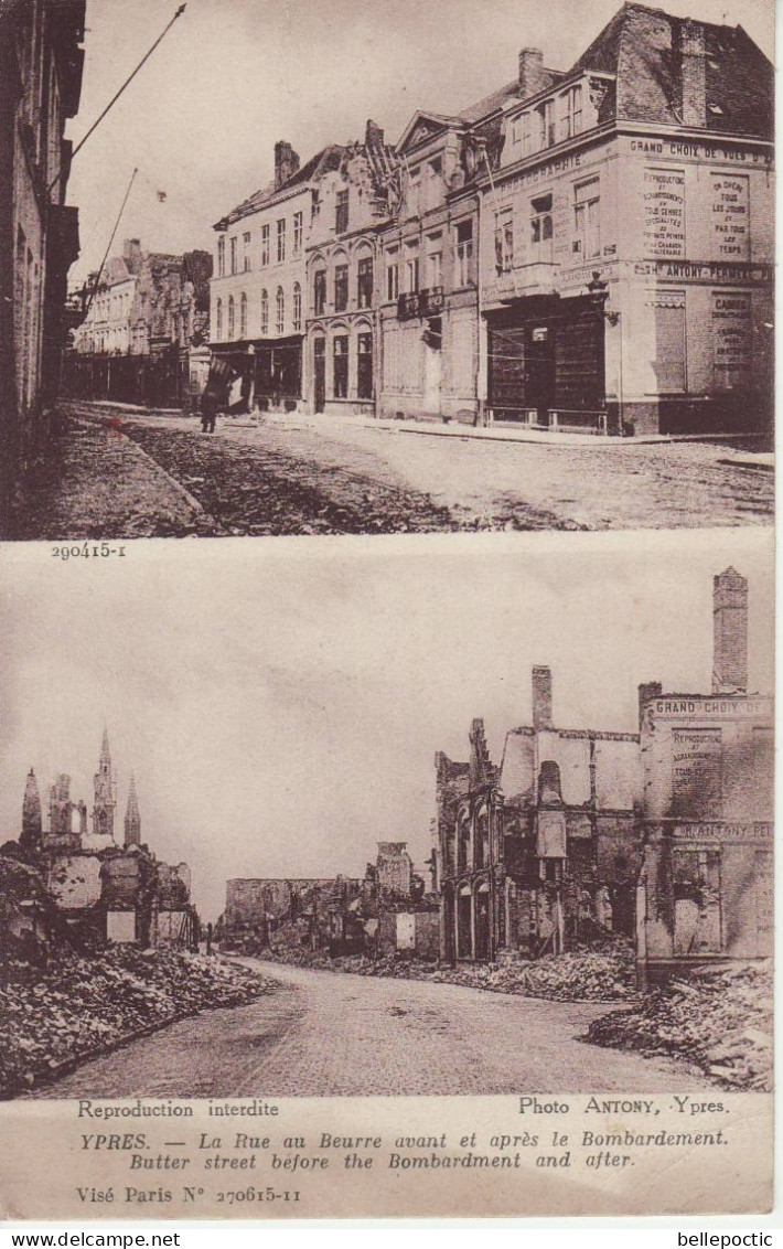 Postkaart La Rue Au Beurre Avant Et Après Le Bombardement 1916 Fotograaf Is Antony - Ieper