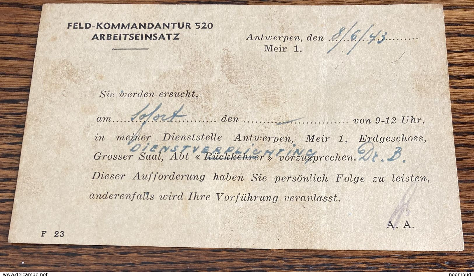 Feldkommandantur 520 ANTWERPEN ARBEITSEINSATZ   3 STUKS 1943 - 1939-45