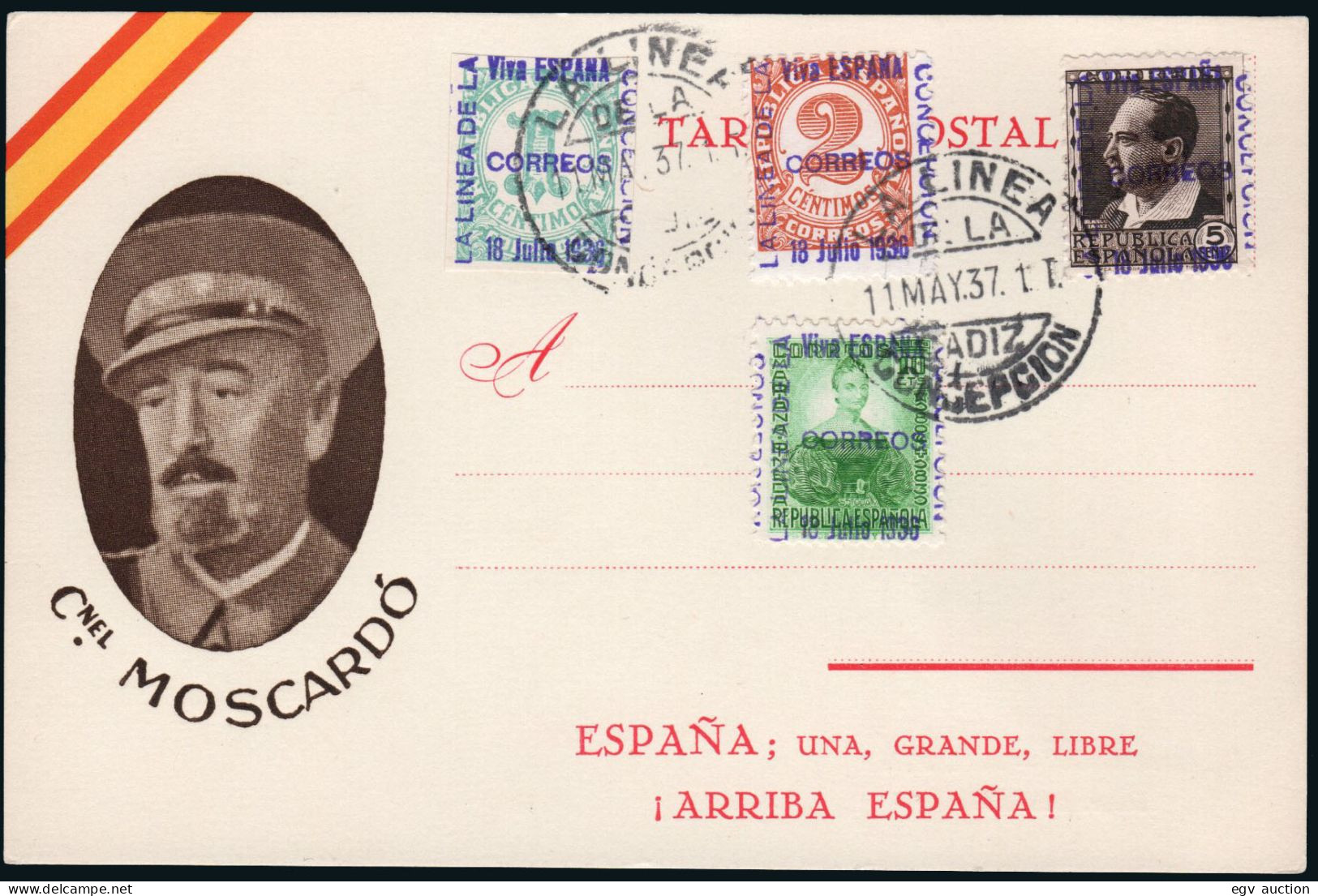 Cádiz - Guerra Civil - Sellos Patrióticos - Postal Patriótica "Coronel Moscardó) Mat "La Línea 11/May./37" - Nationalist Issues