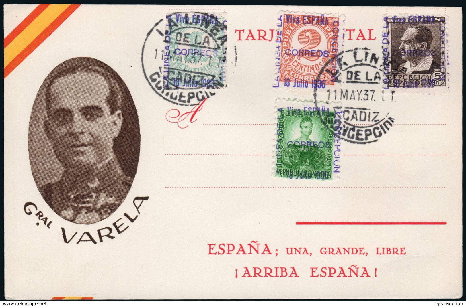 Cádiz - Guerra Civil - Sellos Patrióticos - Postal Patriótica (General Varela) Mat "La Línea 11/May./37" - Emissions Nationalistes