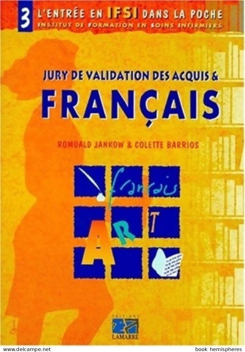 Jury De Validation Des Acquis En Français Tome III (1998) De Barrios - 18 Ans Et Plus