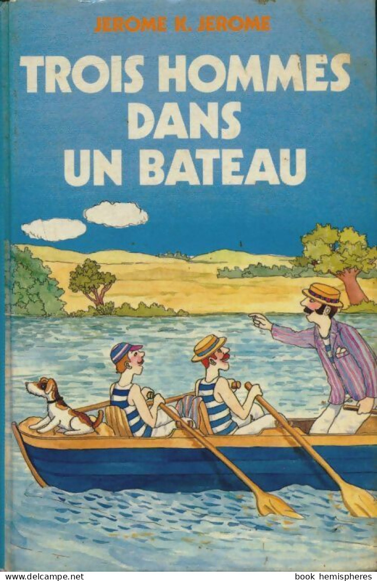 Trois Hommes Dans Un Bateau (1985) De Jérôme K. Jerome - Azione