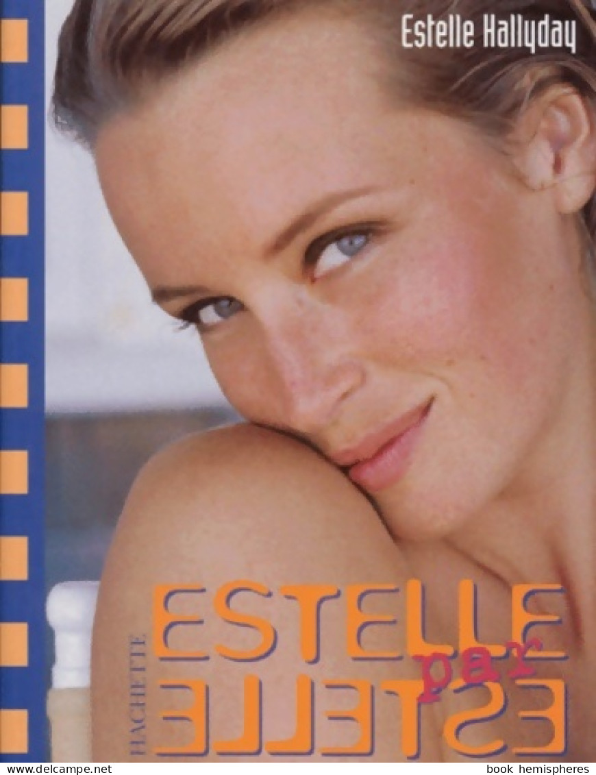 Estelle Halliday Mes Secrets De Beauté (1998) De Estelle Hallyday - Moda