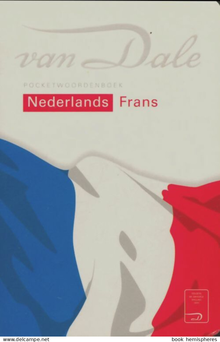 Nederlands-frans (2006) De H.W. Gudde - Dictionnaires