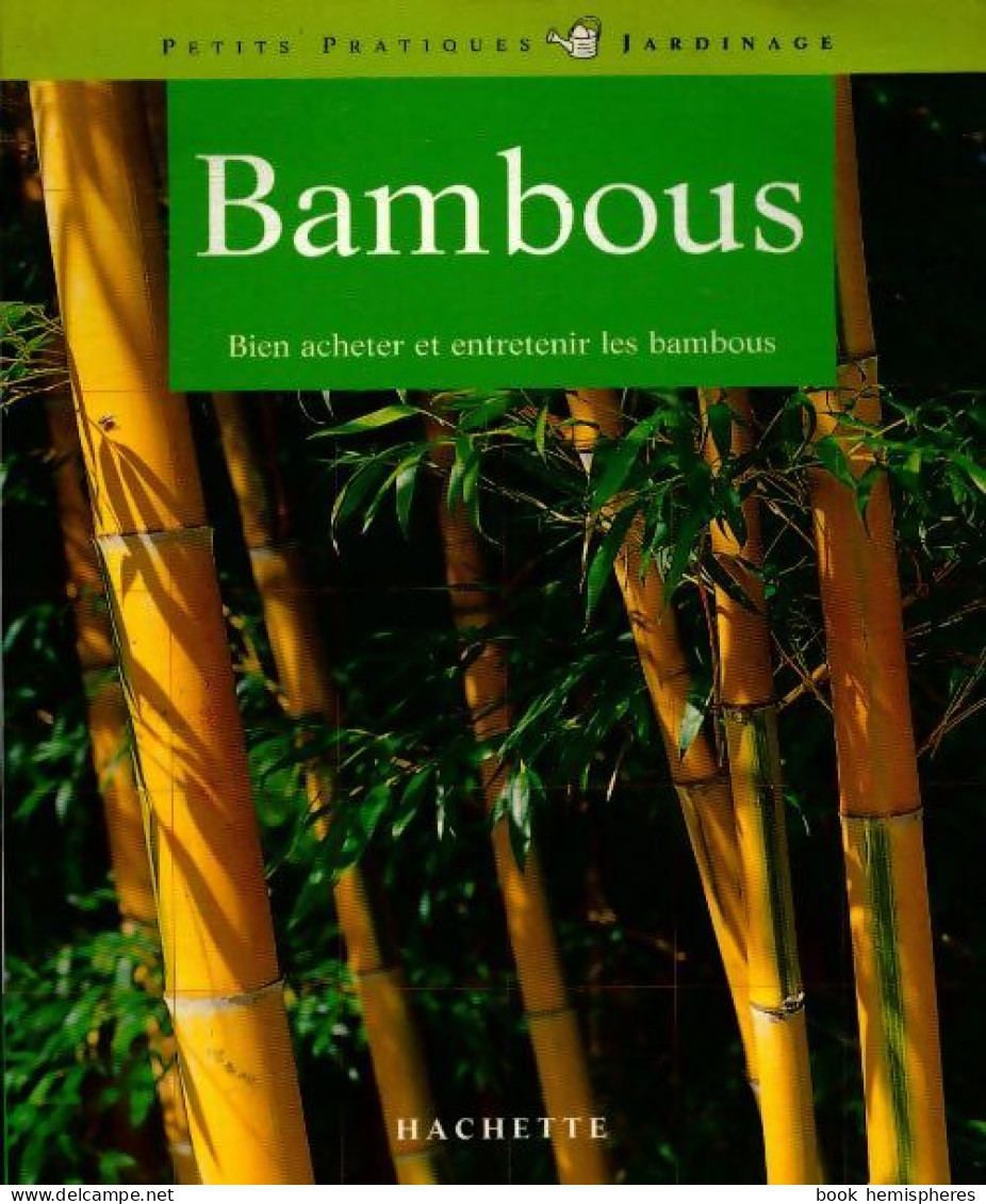 Bambous (2001) De Halina Heitz - Jardinage