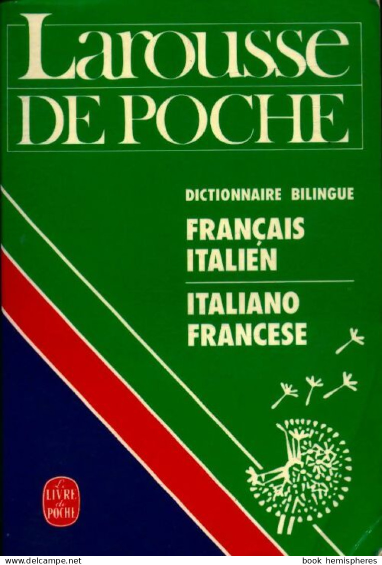 Dictionnaire Larousse Français Italien (1991) De Inconnu - Dictionnaires