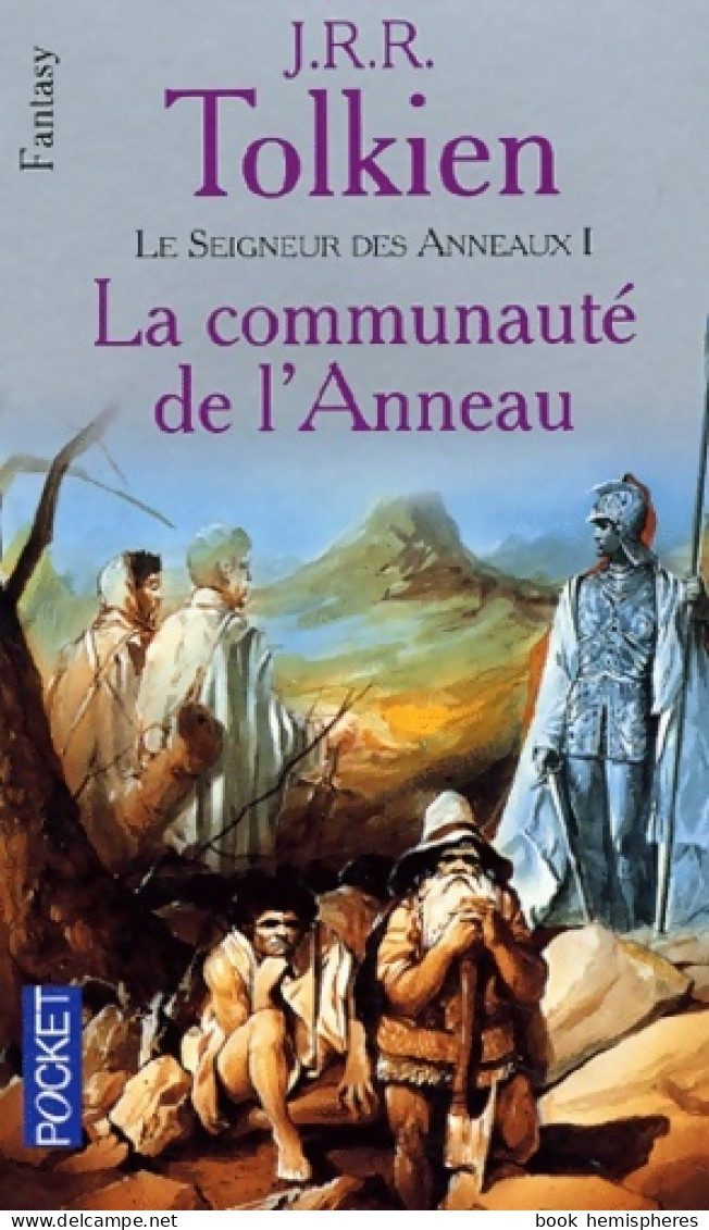 Le Seigneur Des Anneaux Tome I : La Fraternité De L'Anneau (2001) De John Ronald Reuel Tolkien - Andere & Zonder Classificatie