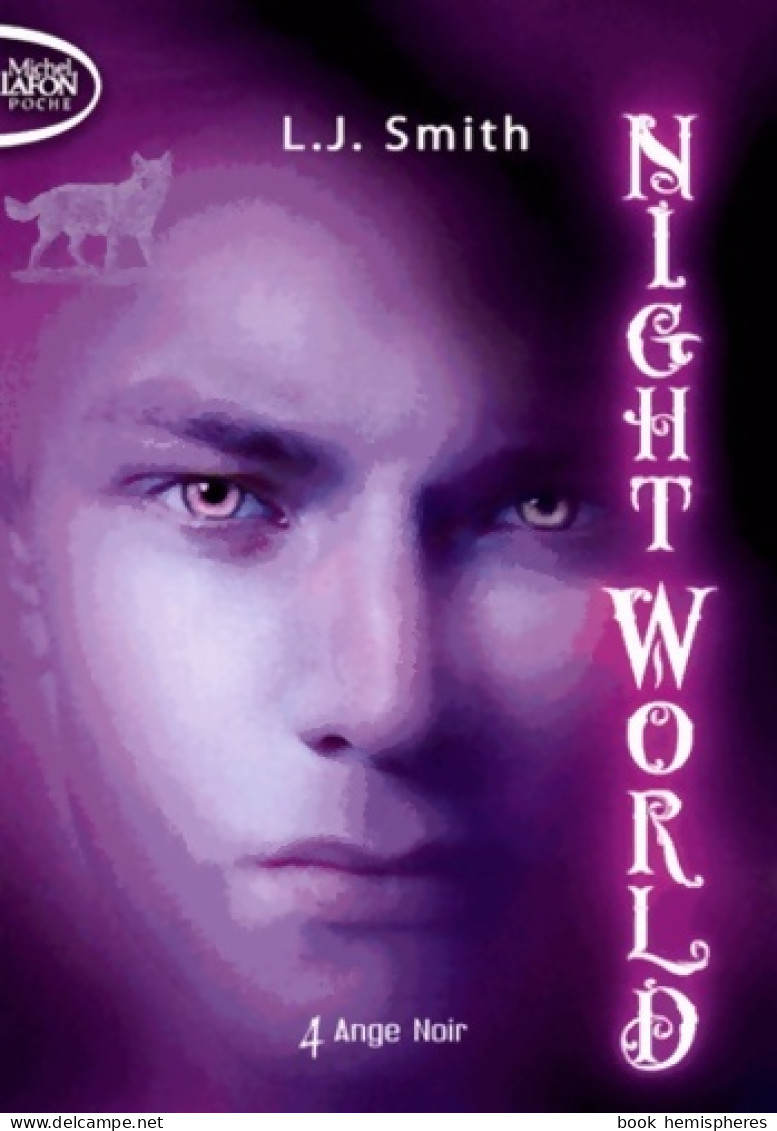 Night World Tome IV : Ange Noir (2013) De L.J. Smith - Fantastique