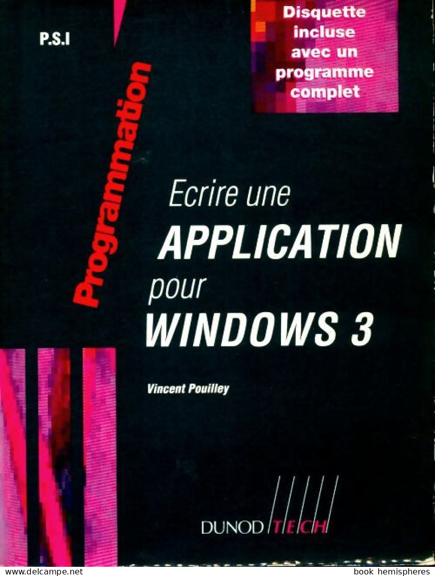 Ecrir. Appl. Pr Windows3 (1993) De Vincent Pouilley - Informatique