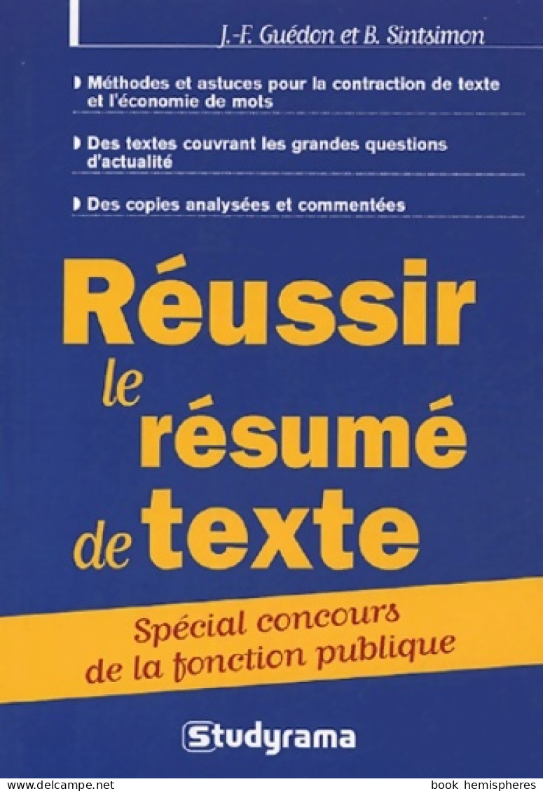 Réussir Le Résumé De Texte (2005) De Jean-François Guédon - 18+ Years Old