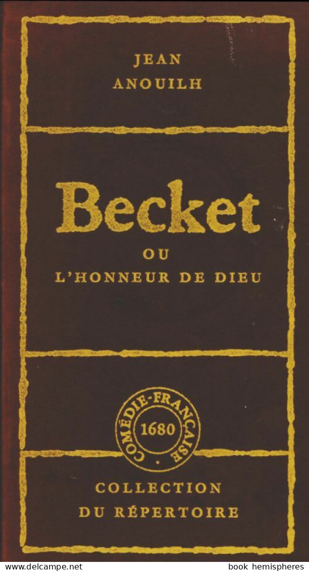 Becket Ou L'honneur De Dieu (1971) De Jean Anouilh - Autres & Non Classés