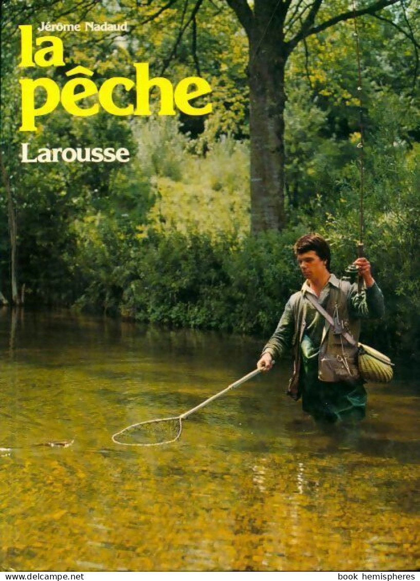 La Pêche (1955) De Jérome Nadaud - Jacht/vissen